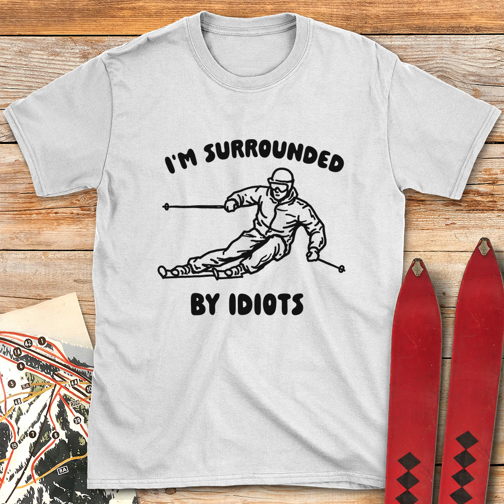 Surrounded By Idiots