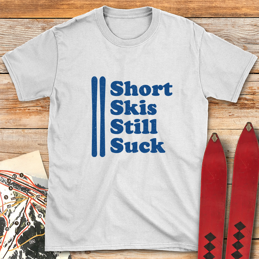 Short Skis Suck