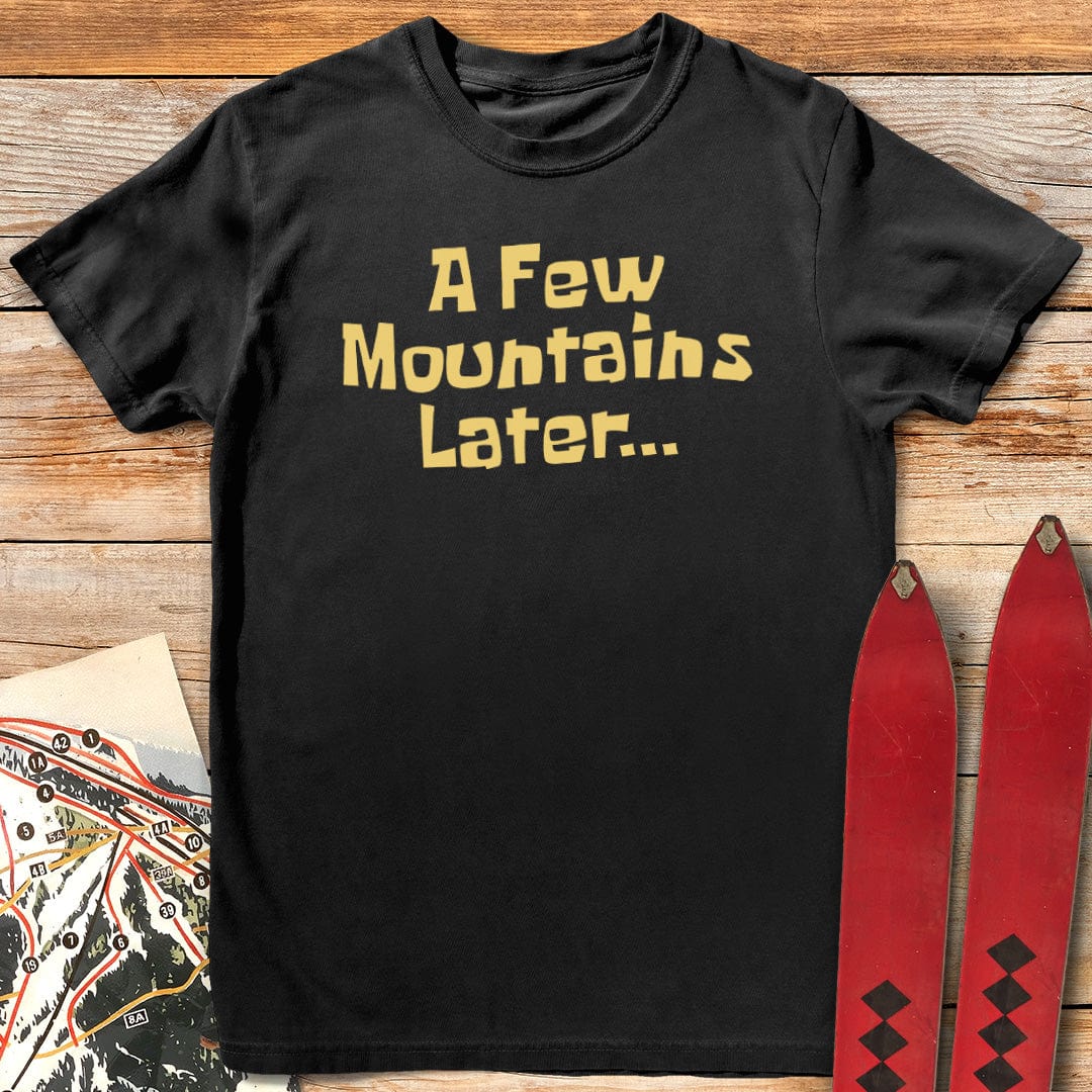 A Few Mountains