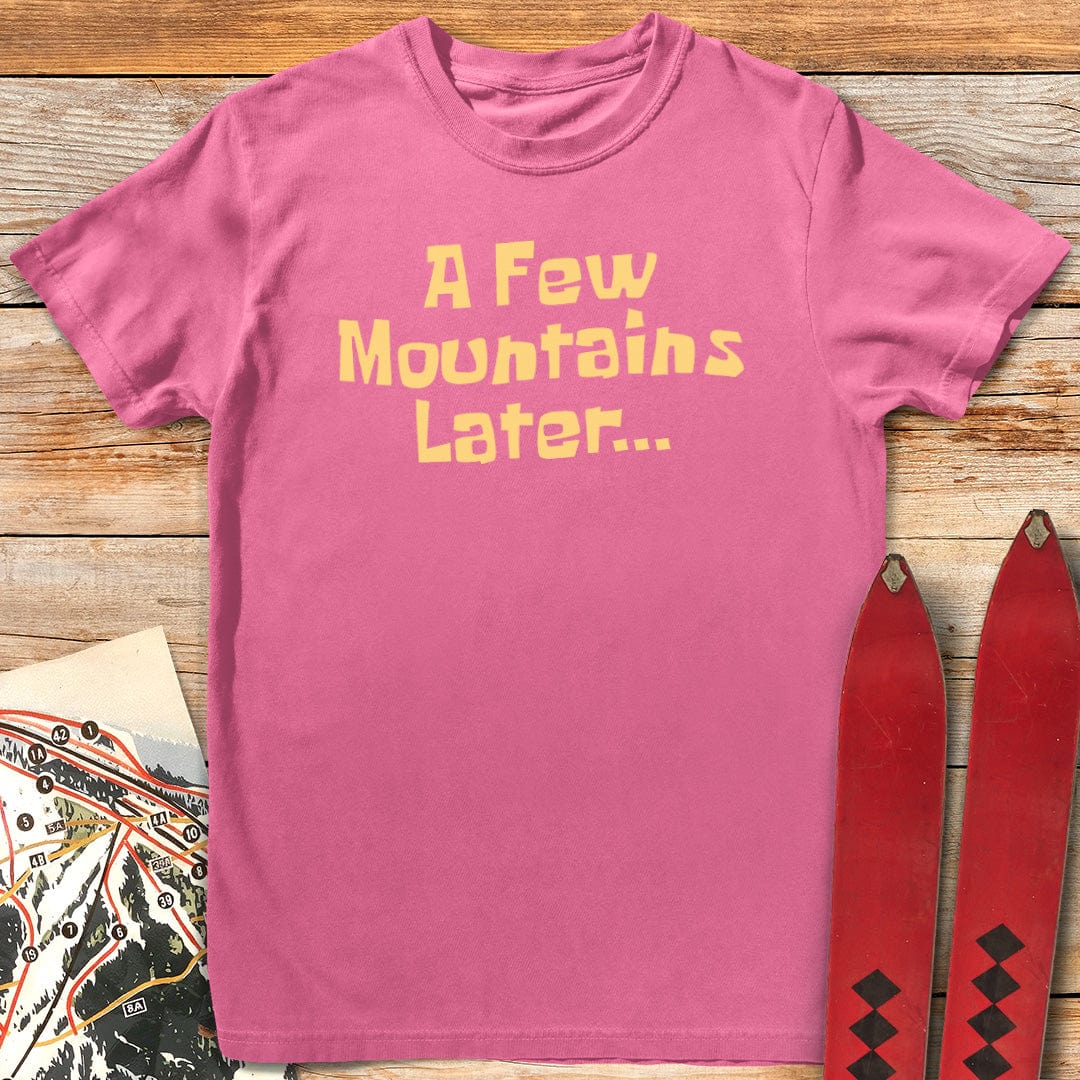A Few Mountains
