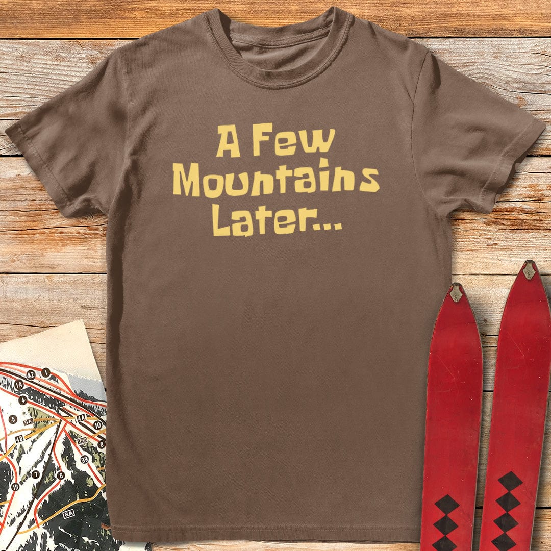 A Few Mountains