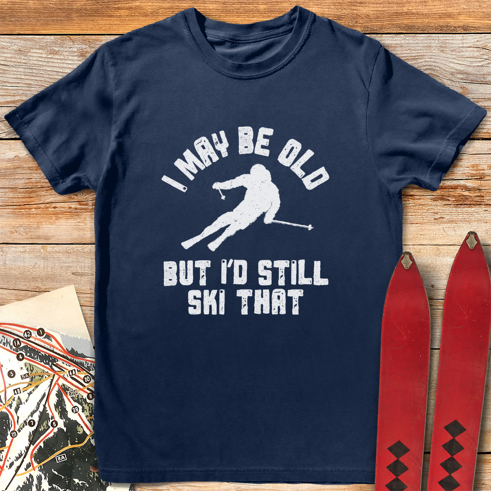 Old Still Ski
