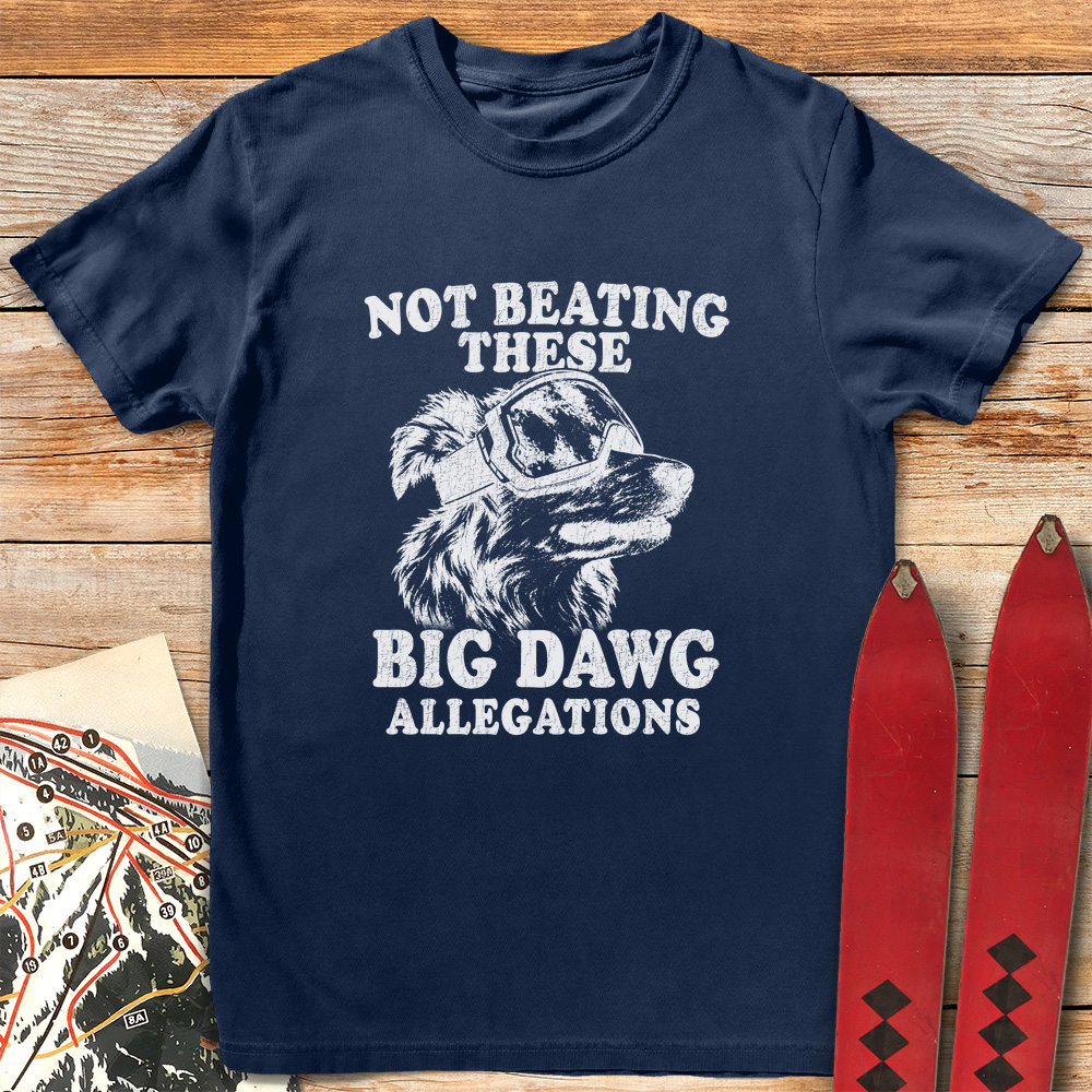 Big Dawg Allegations