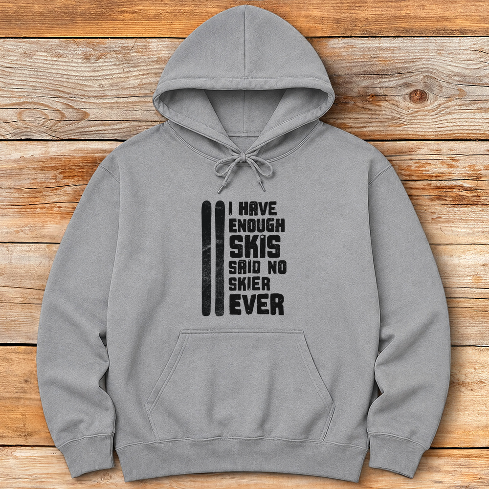 Enough Skis