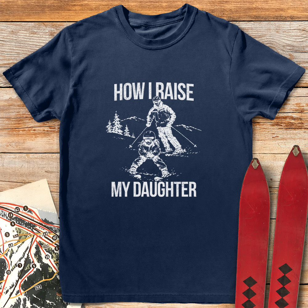 Daughter Raised Right