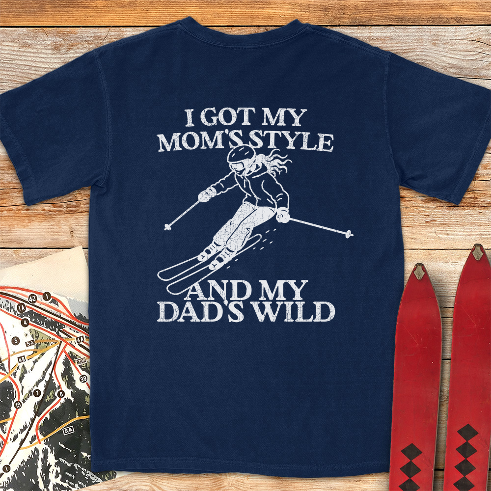 Mom Style Dad Wild
