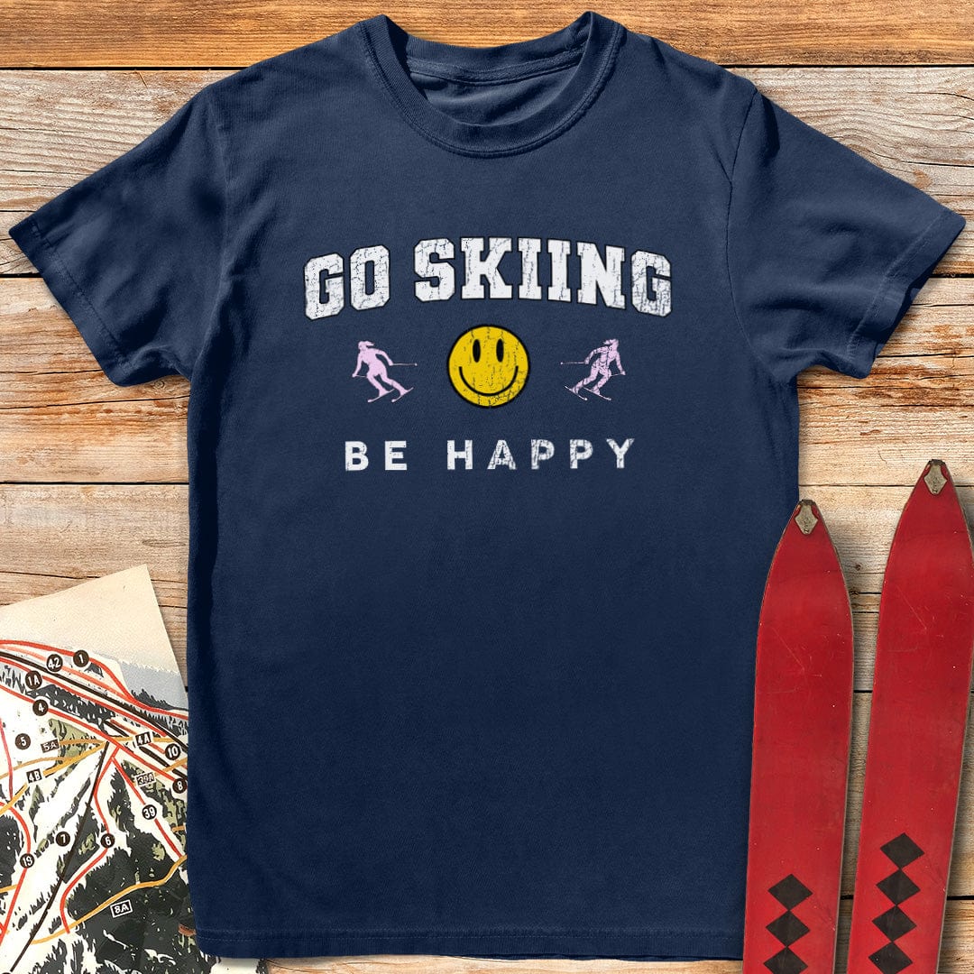 Go Skiing Be Happy
