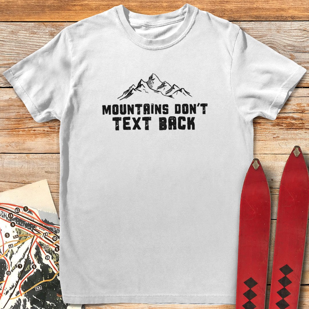 Mountains Don't Text