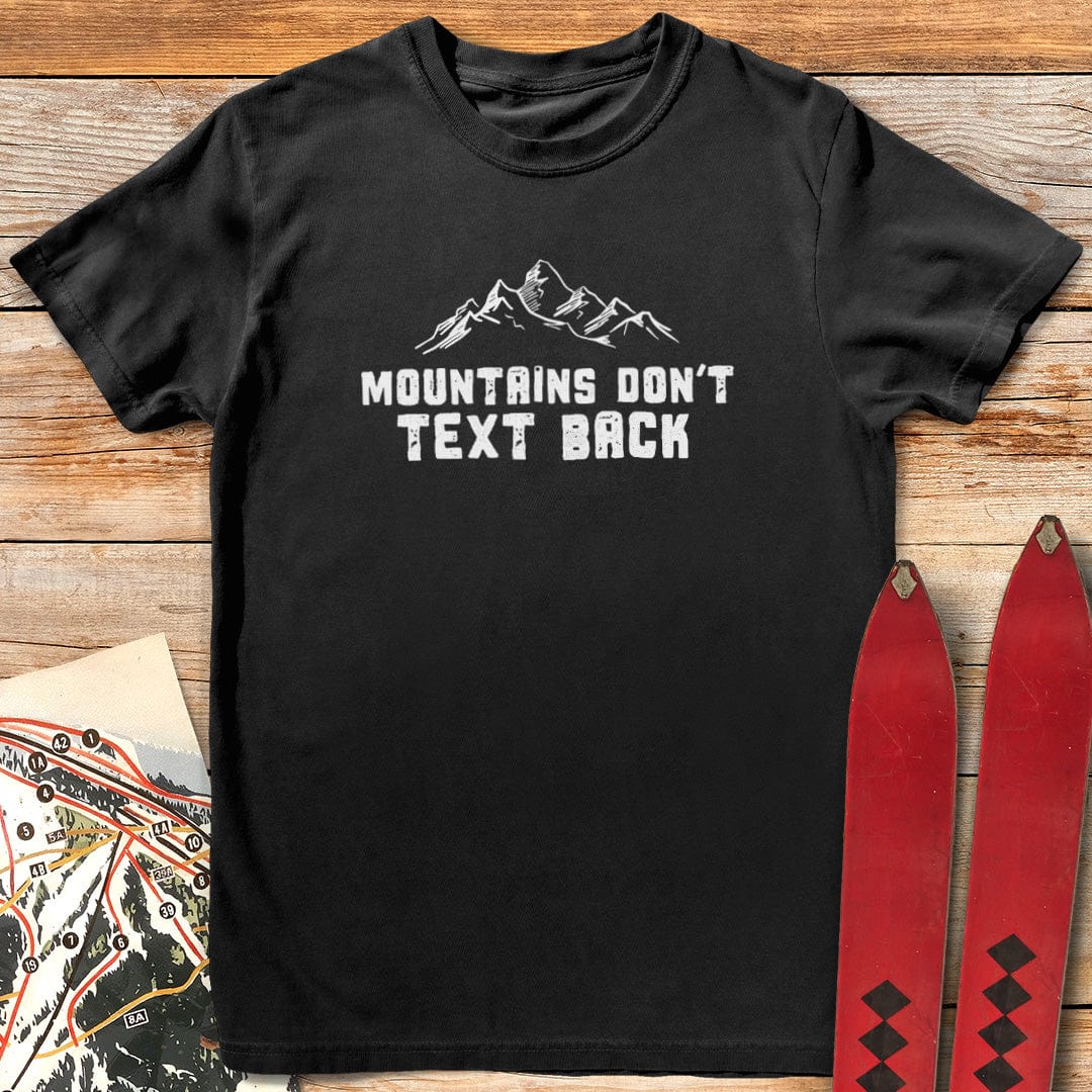 Mountains Don't Text