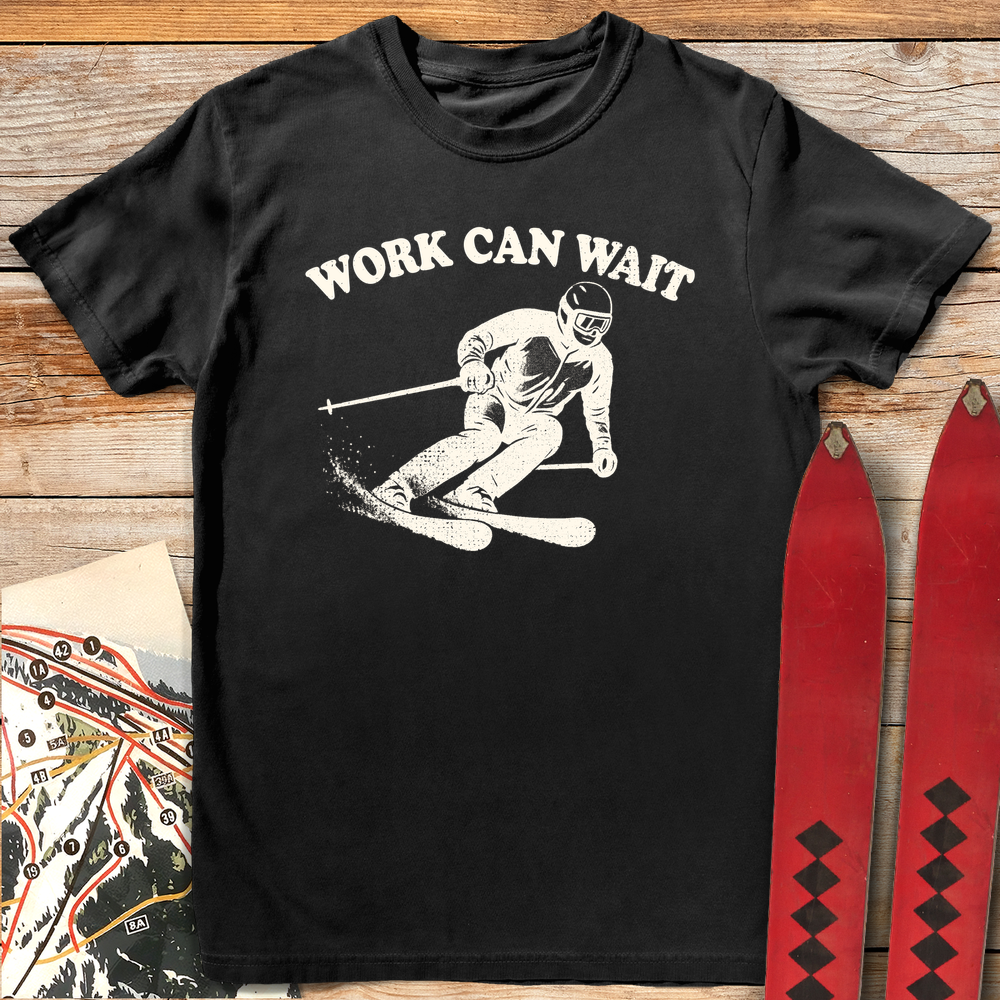 708 Work Can Wait White - Black