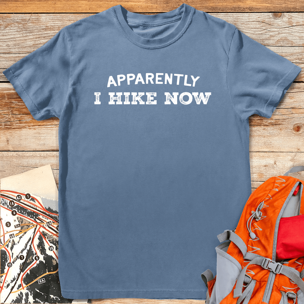 407 Apparently I Hike White - Blue Jean