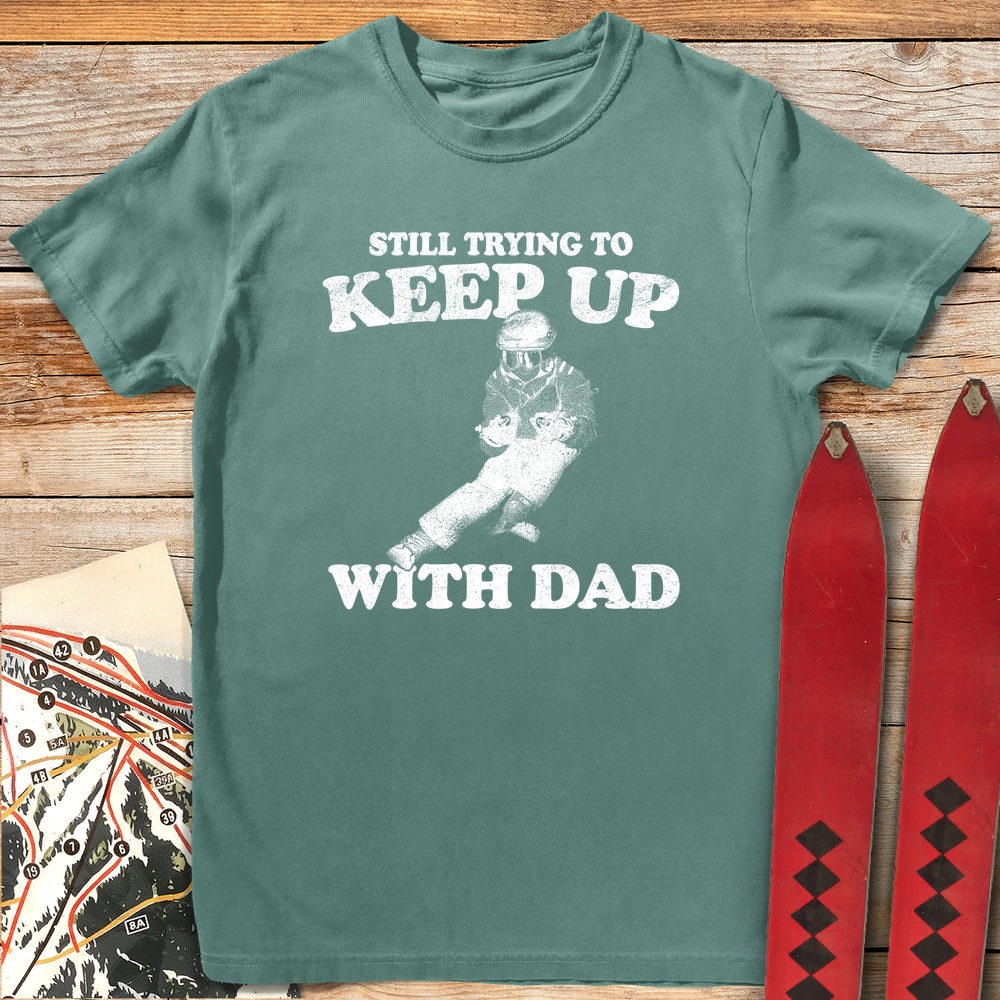 996 Keep Up With Dad White - Light Green