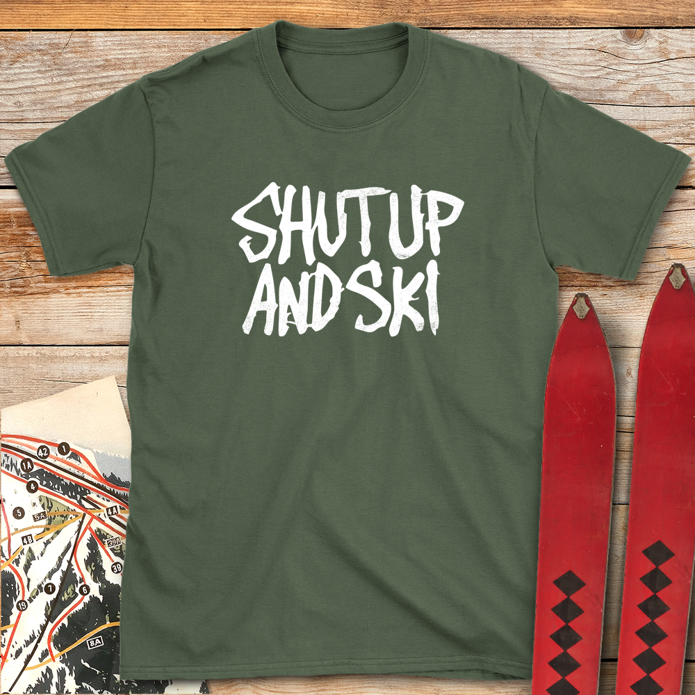 1167 Shut Up And Ski White - Military Green