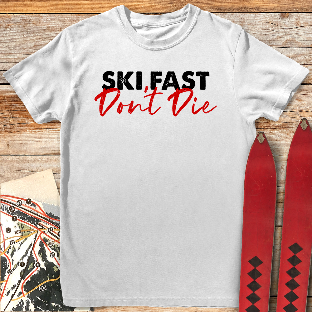 563 Ski Fast Don T Die White - White