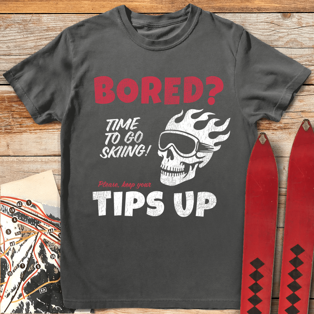 Bored Tips Up