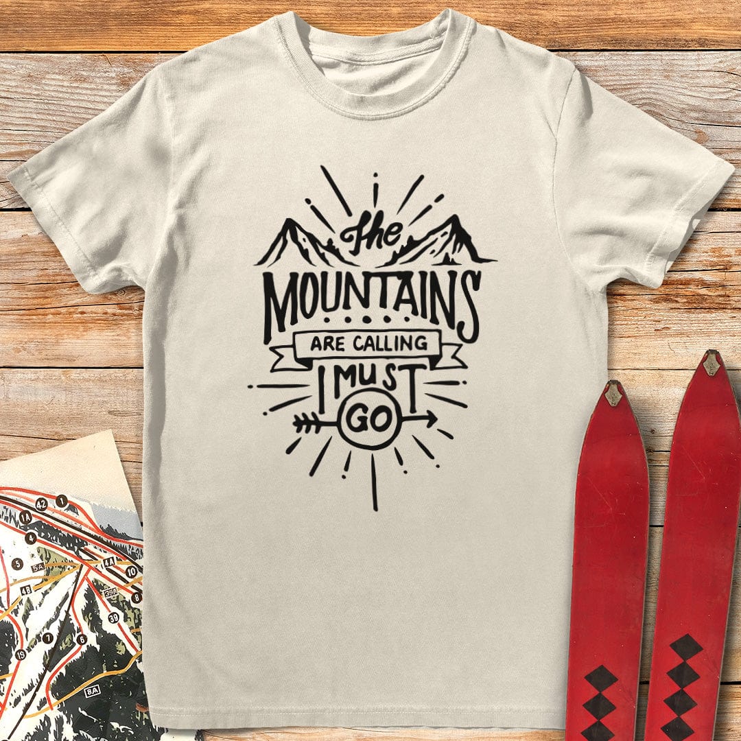 The Mountains Are Calling T-Shirt