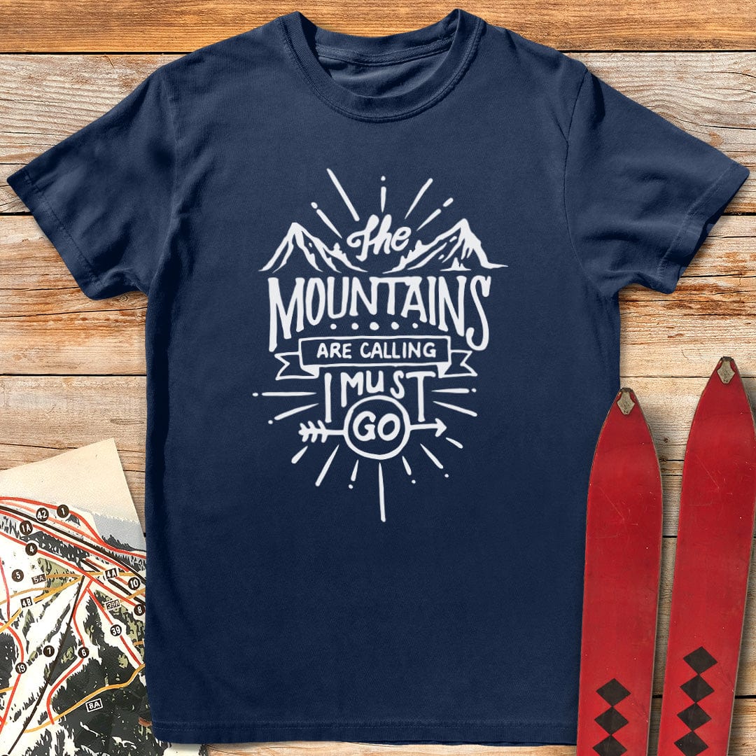 The Mountains Are Calling T-Shirt