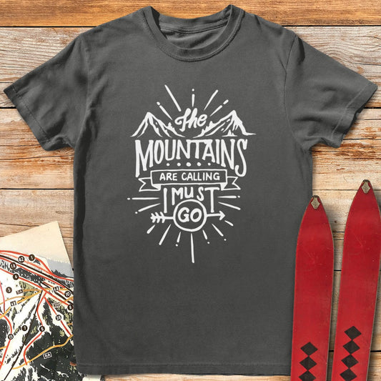 The Mountains Are Calling T-Shirt