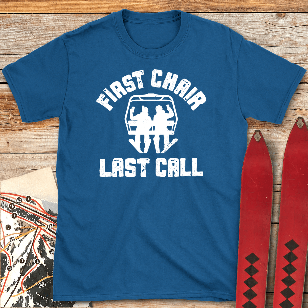 First Chair Last Call