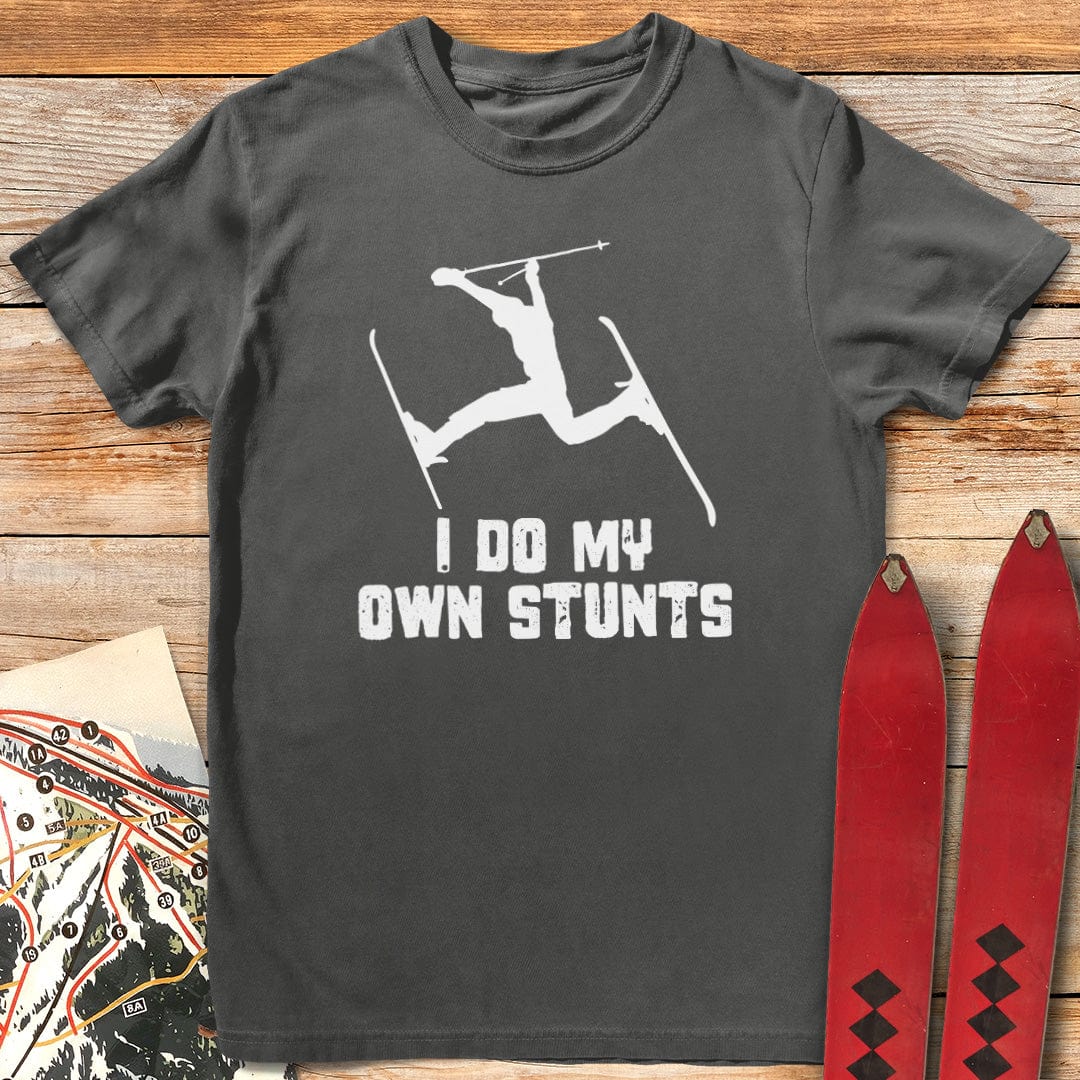 I Do My Own Stunts T-Shirt