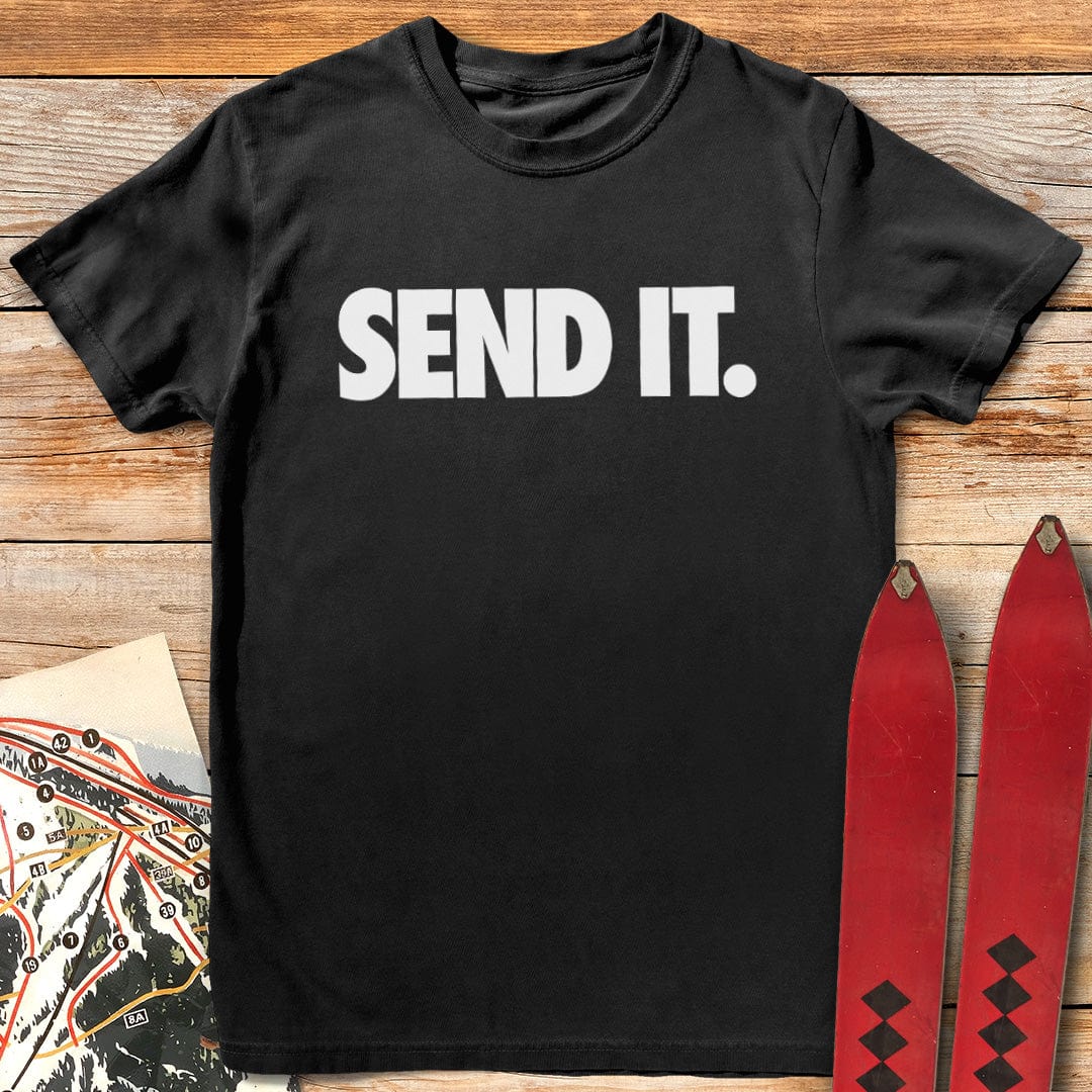 Simply Send It T-Shirt