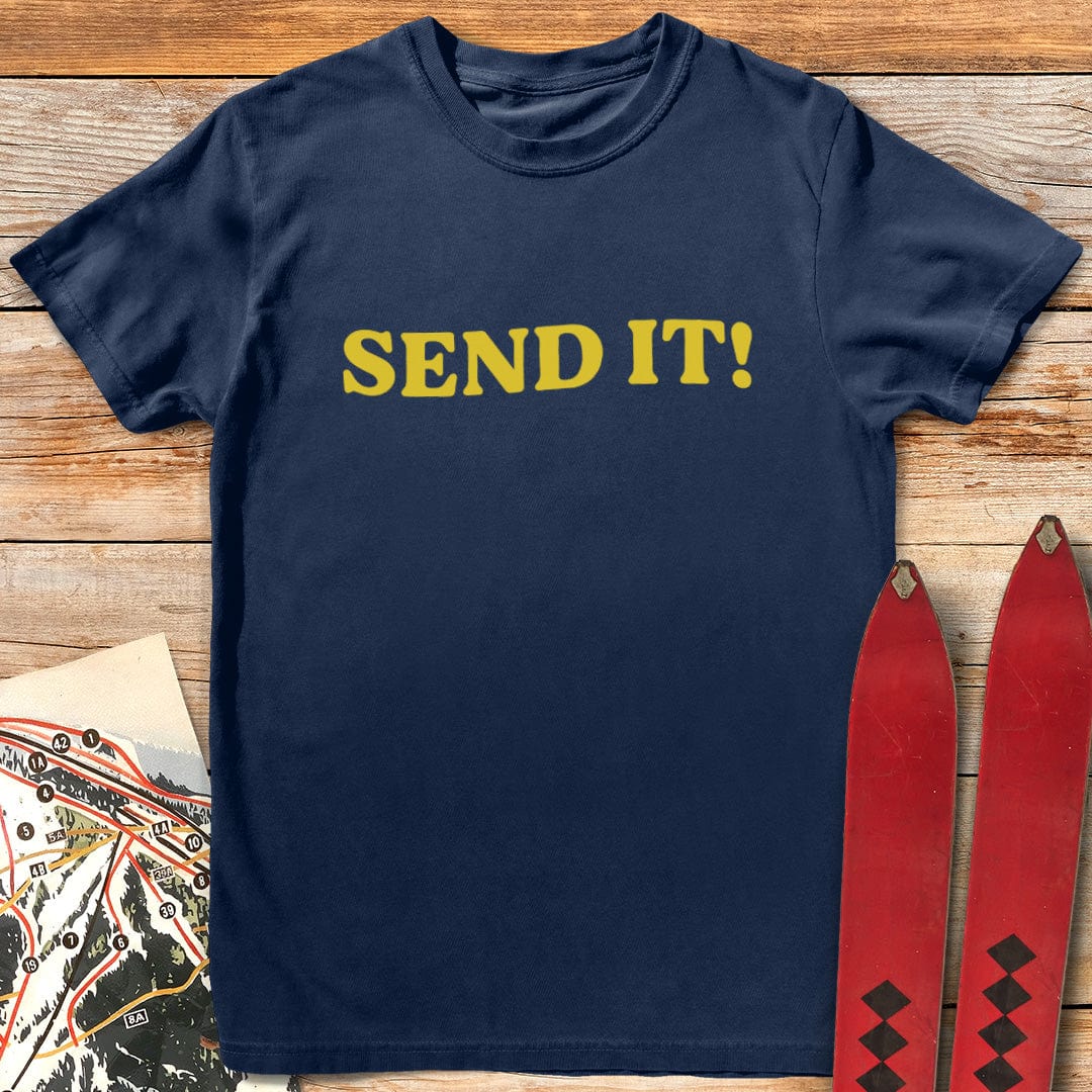 Send It! T-Shirt