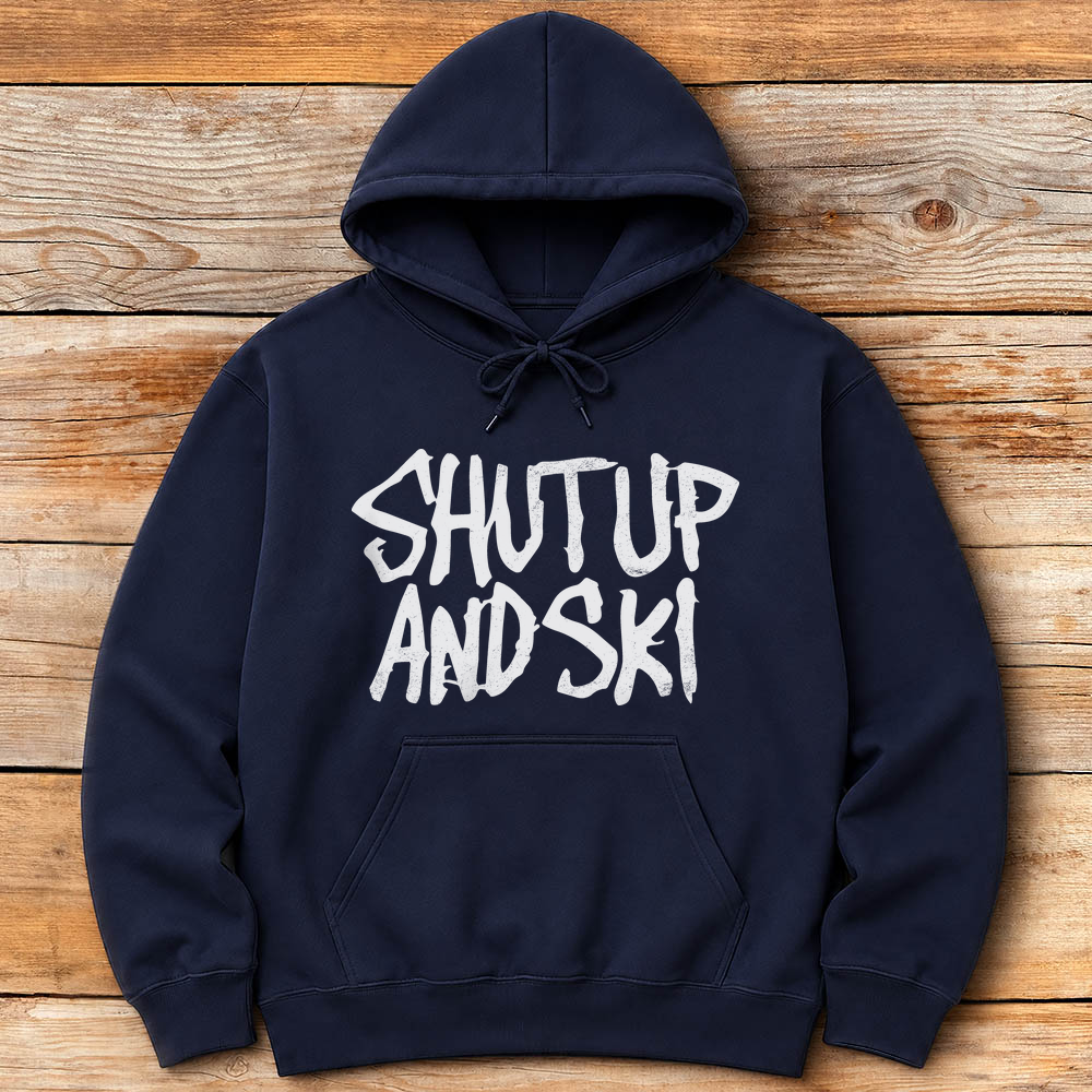 Shut Up And Ski