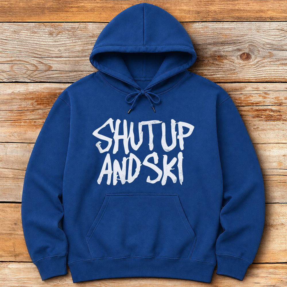 Shut Up And Ski