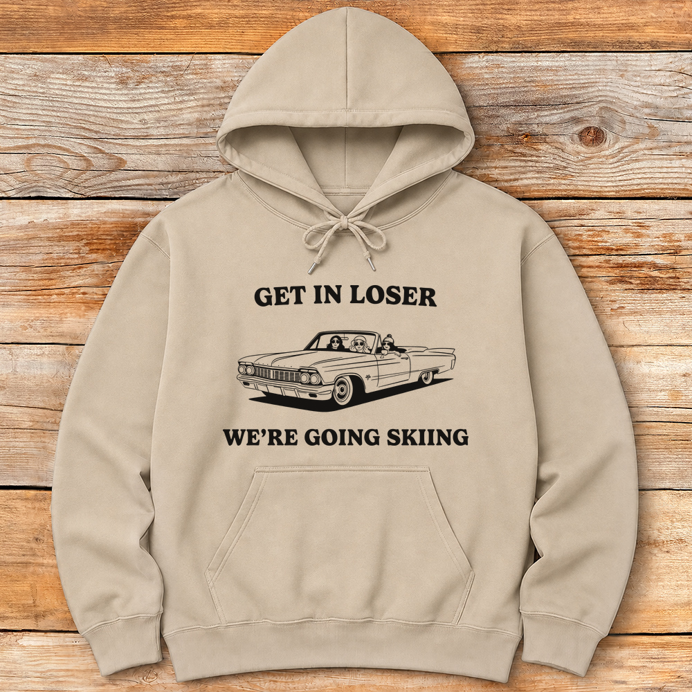 Get In Loser Ski