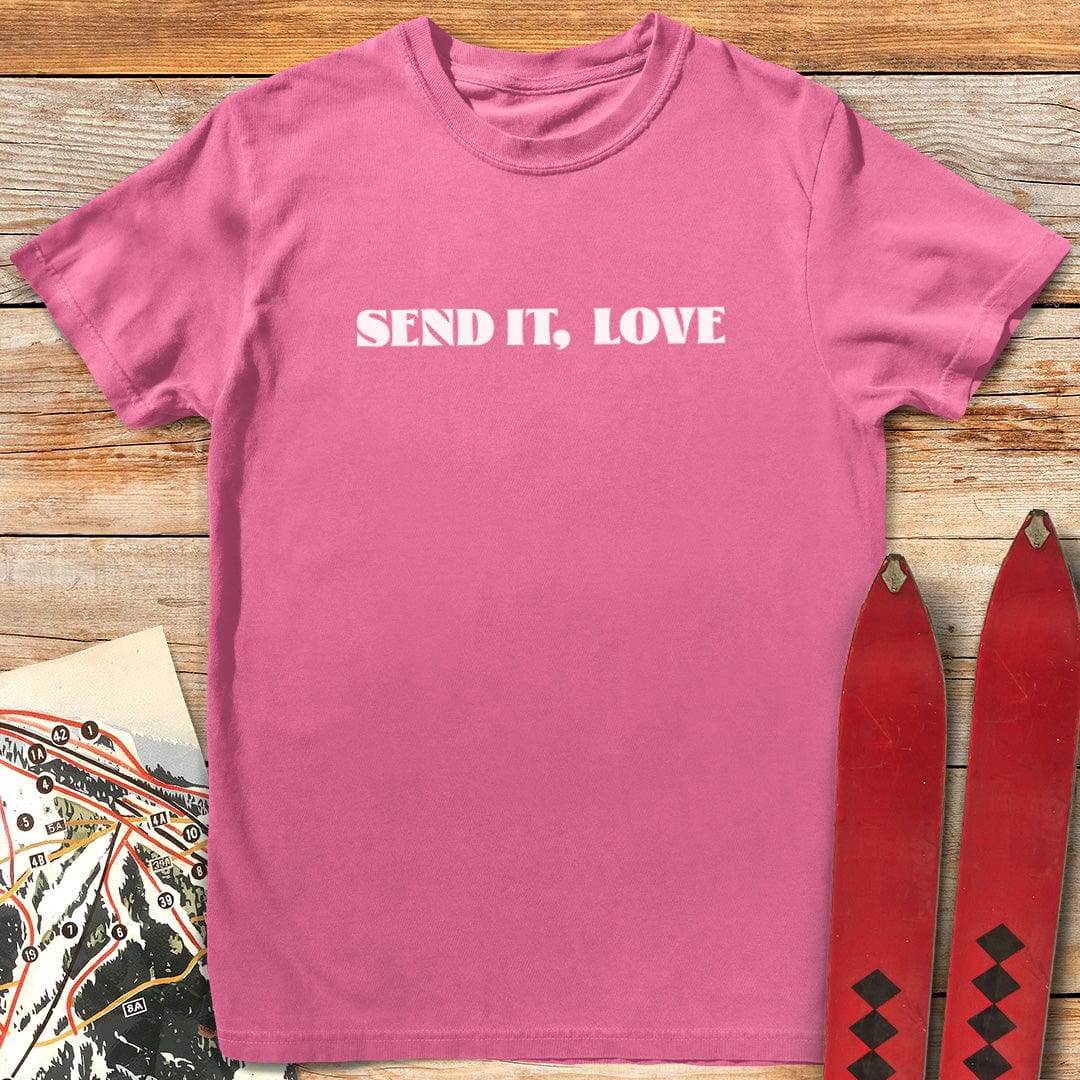 Send It Love T-Shirt