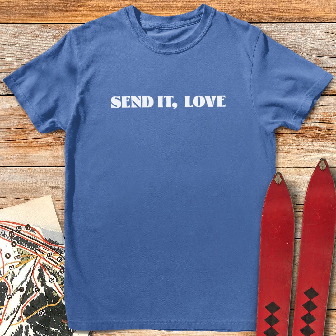 Send It Love T-Shirt