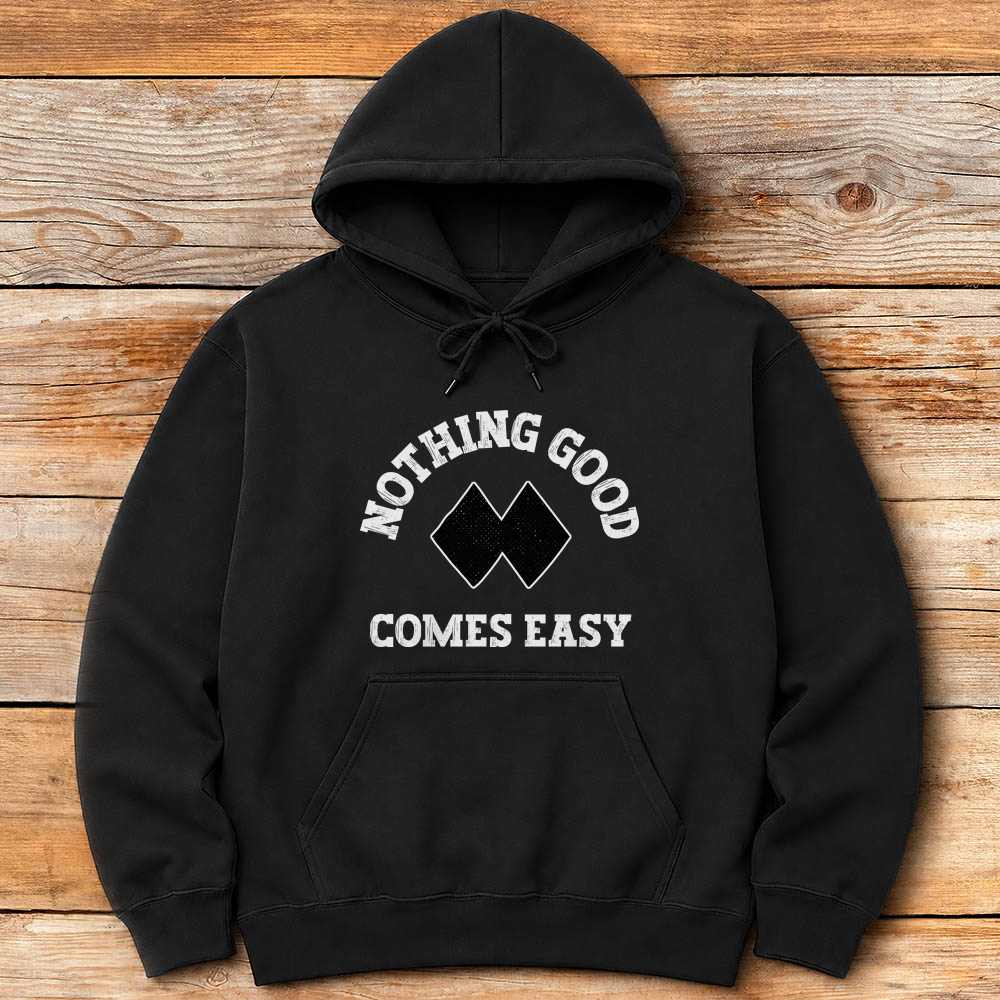 Good Aint Easy
