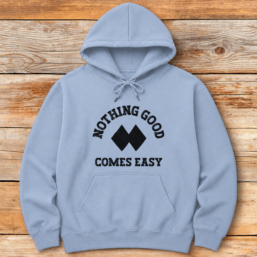 Good Aint Easy