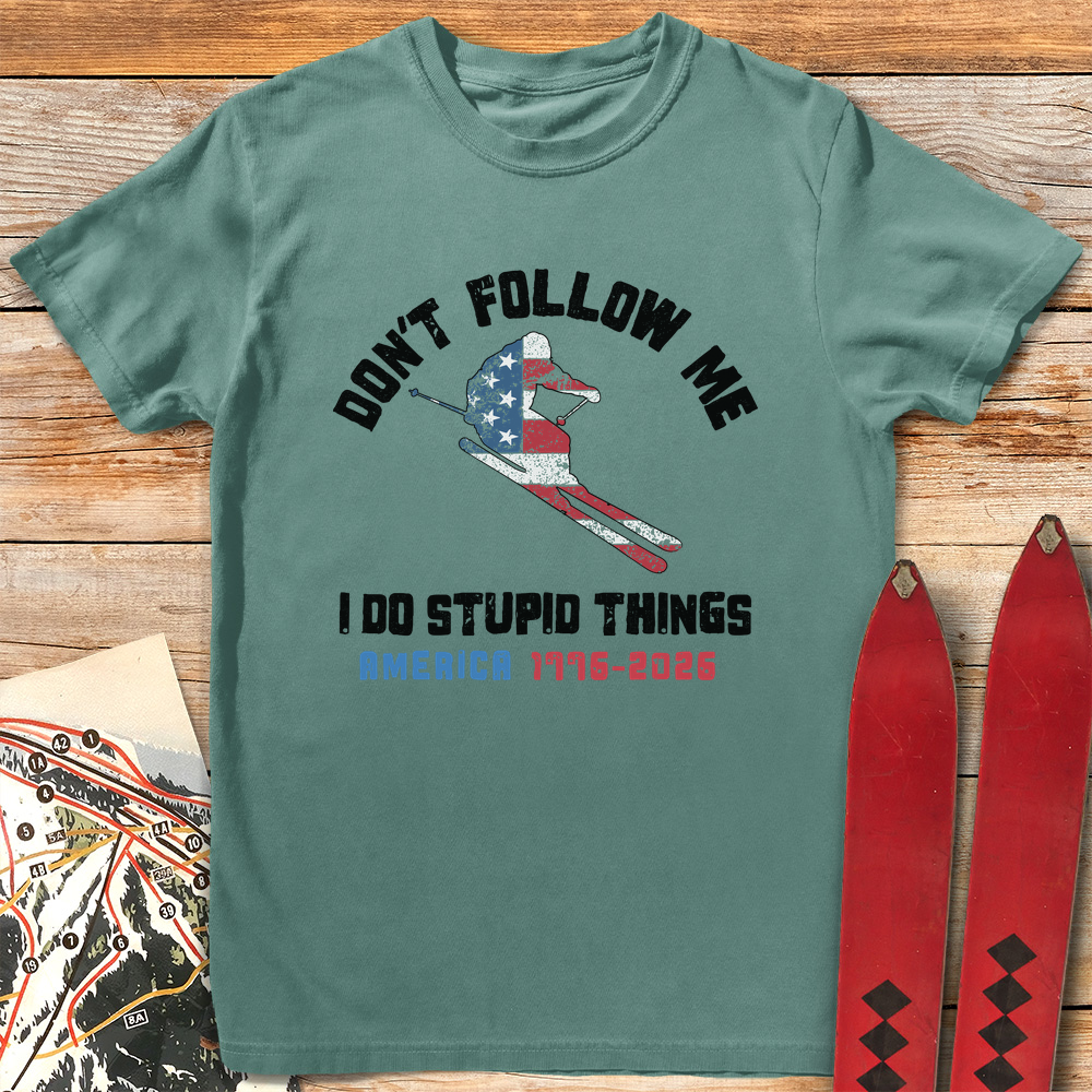 Don't Follow USA 250