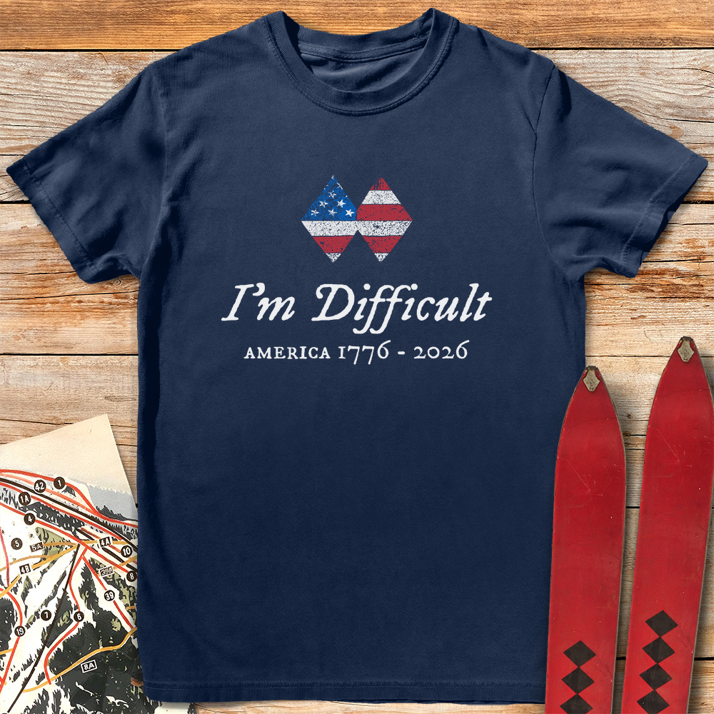 I'm Difficult 250