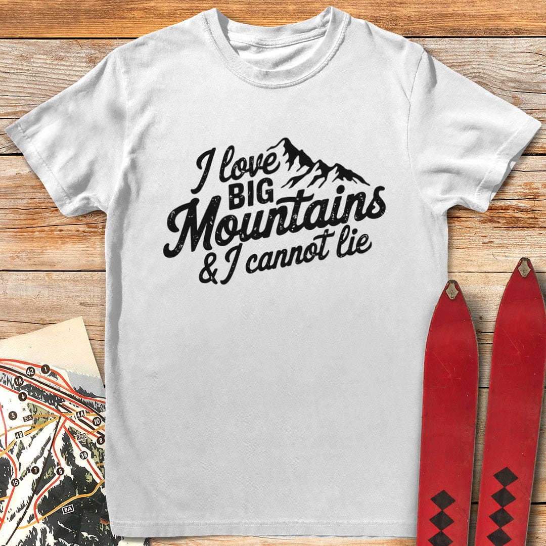 I Love Big Mountains T-Shirt