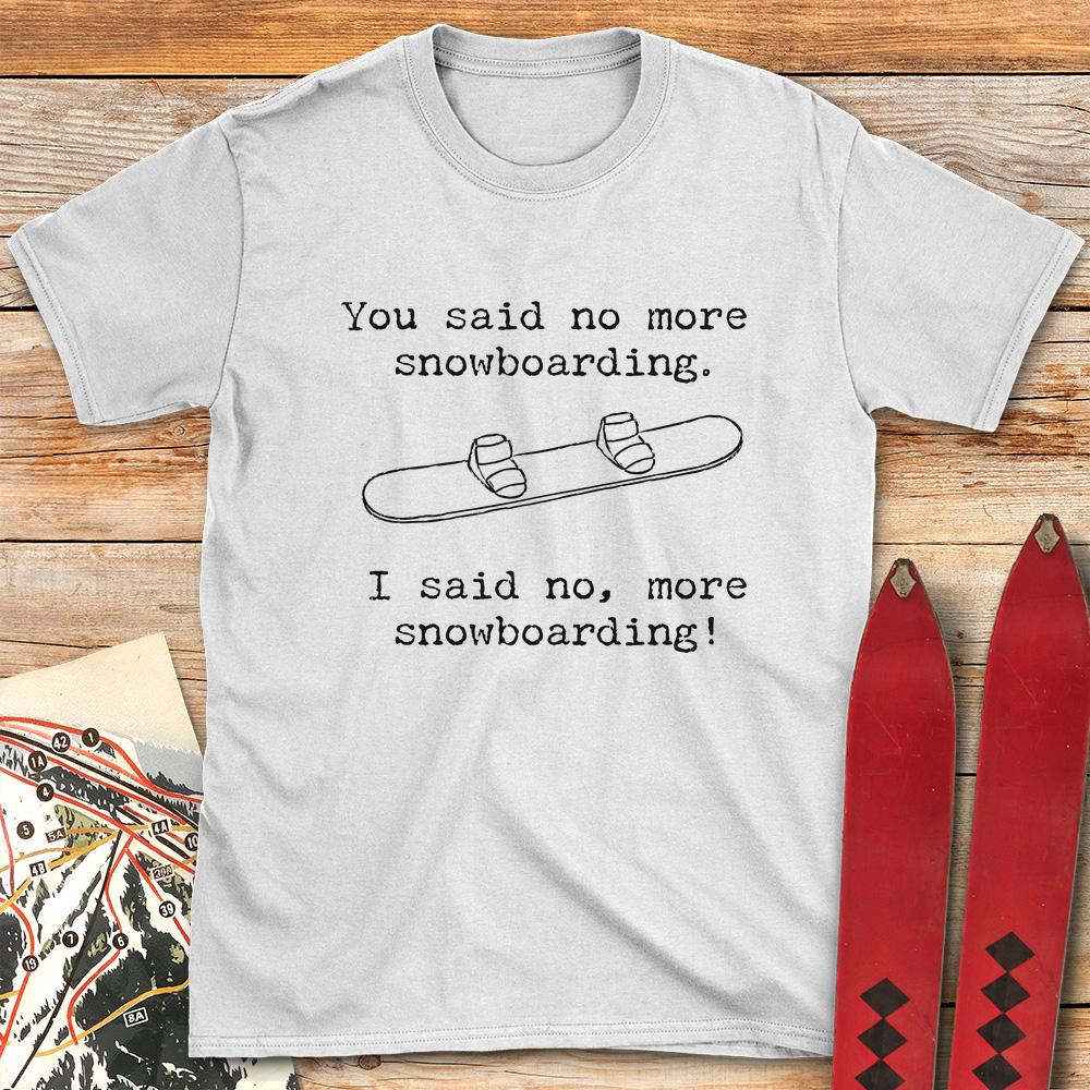 No More Snowboarding
