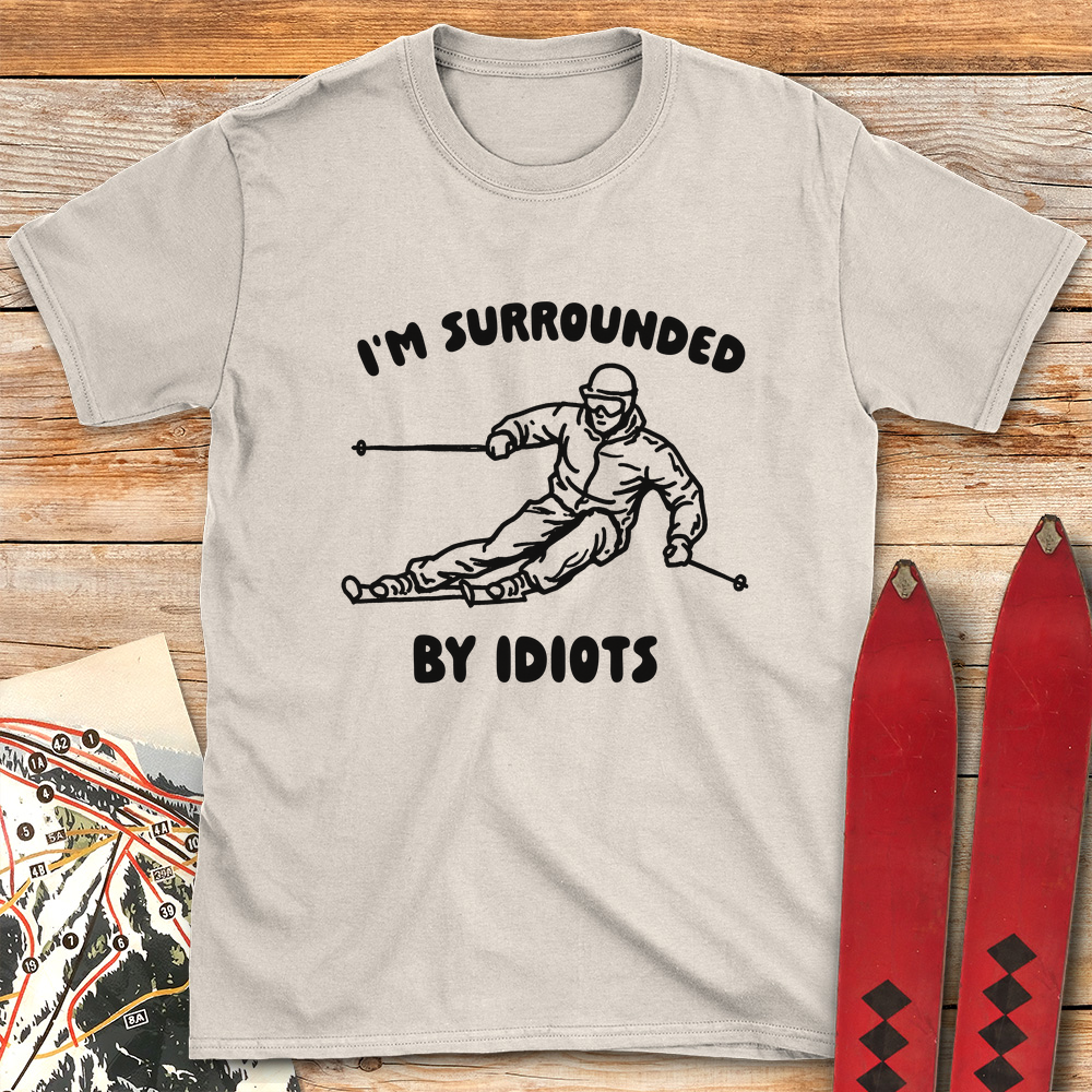 Surrounded By Idiots