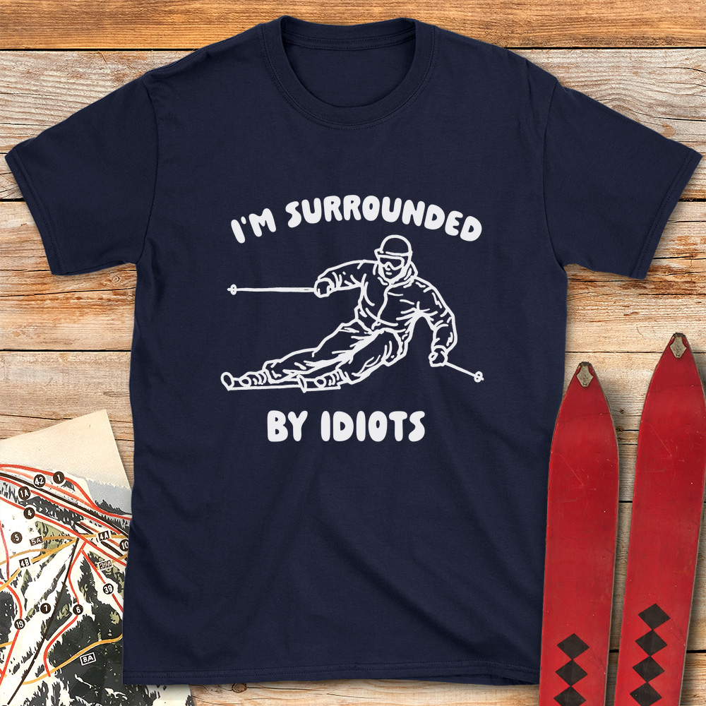 Surrounded By Idiots