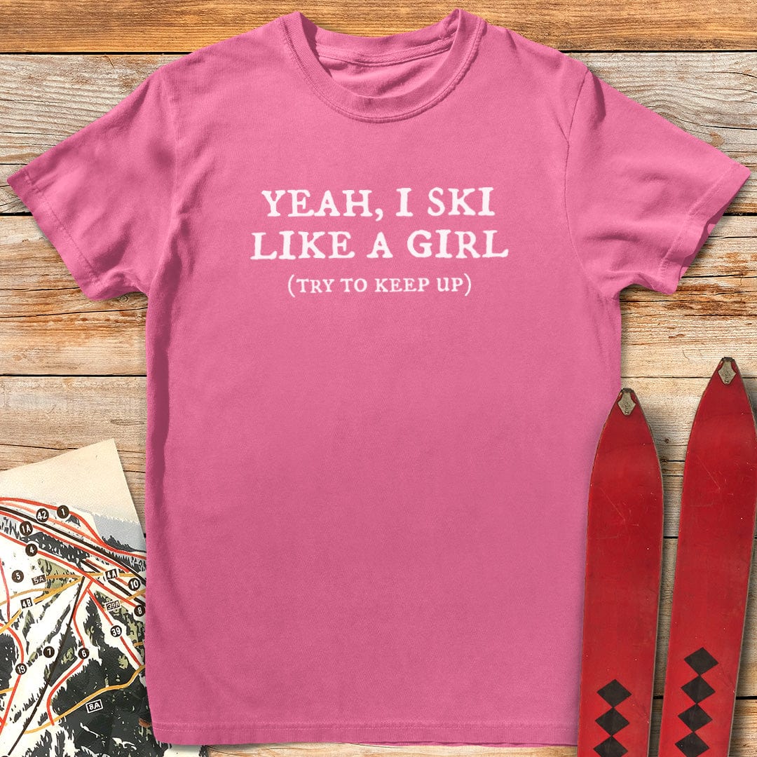 Like a Girl T-Shirt