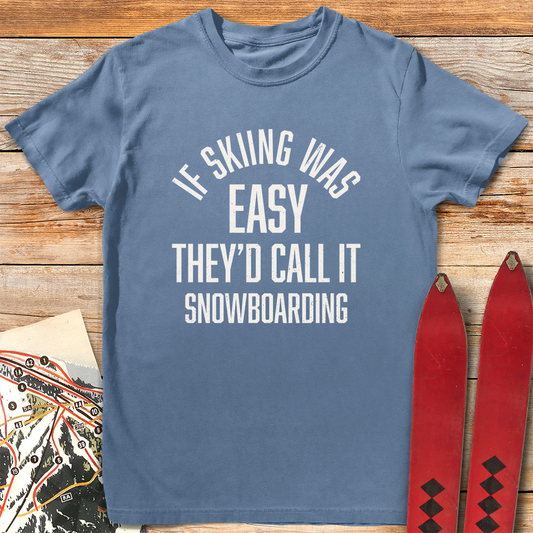 If Skiing Was Easy
