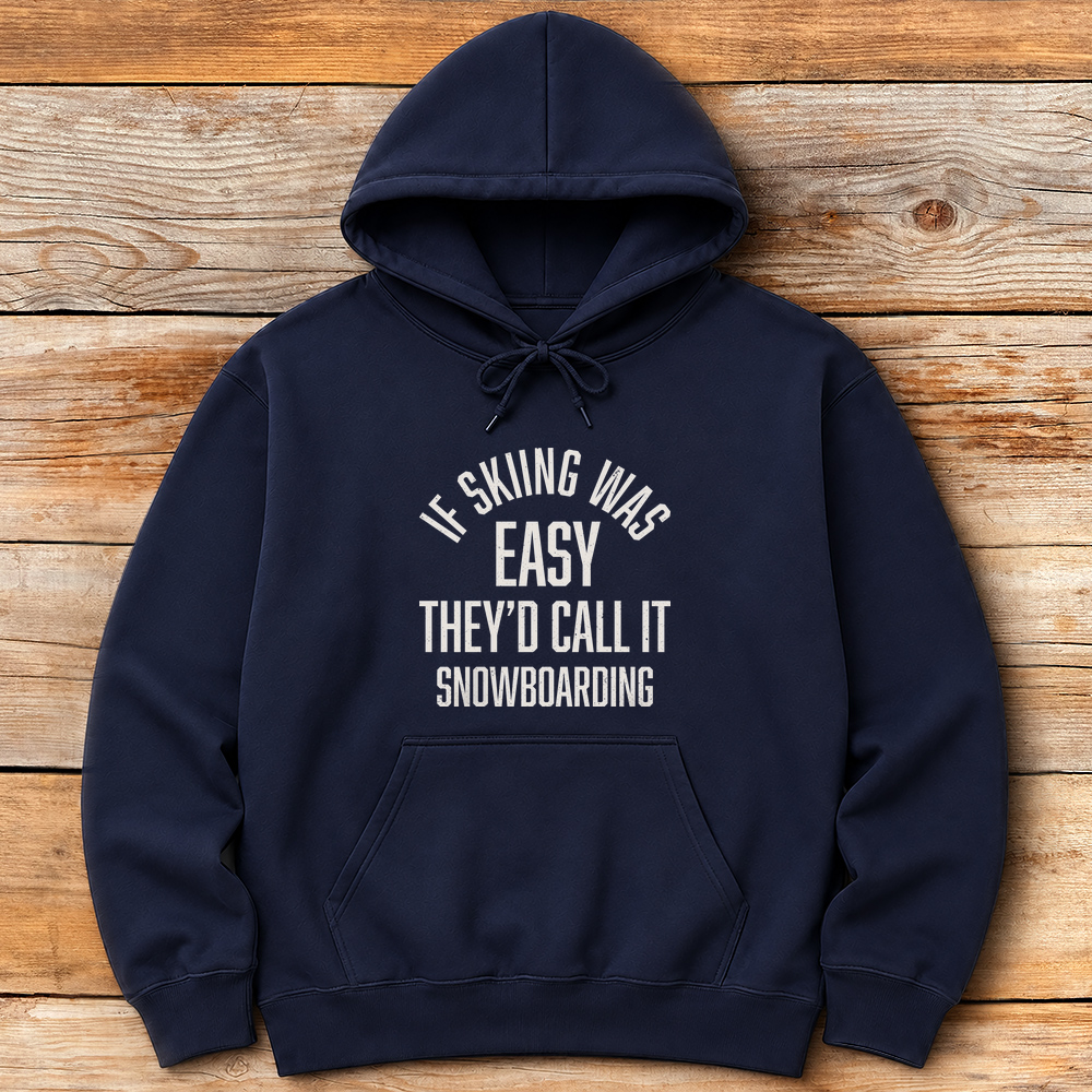 If Skiing Was Easy