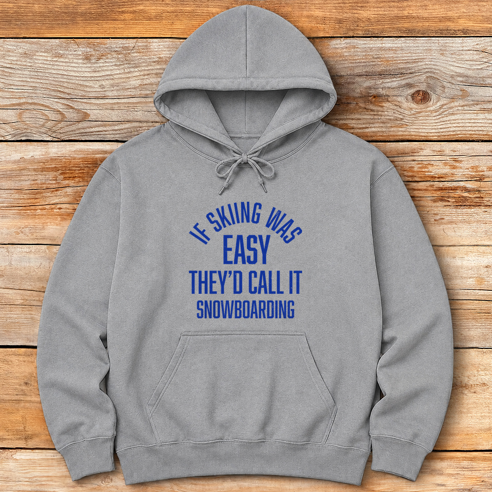 If Skiing Was Easy