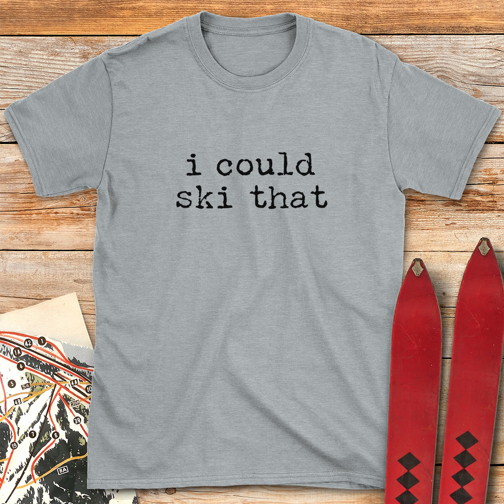 I Could Ski