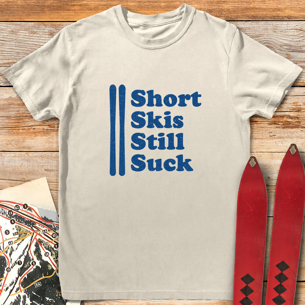 Short Skis Suck