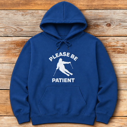 Please Be Patient
