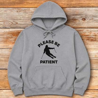 Please Be Patient