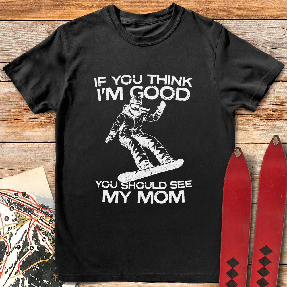 See My Mom Snowboard