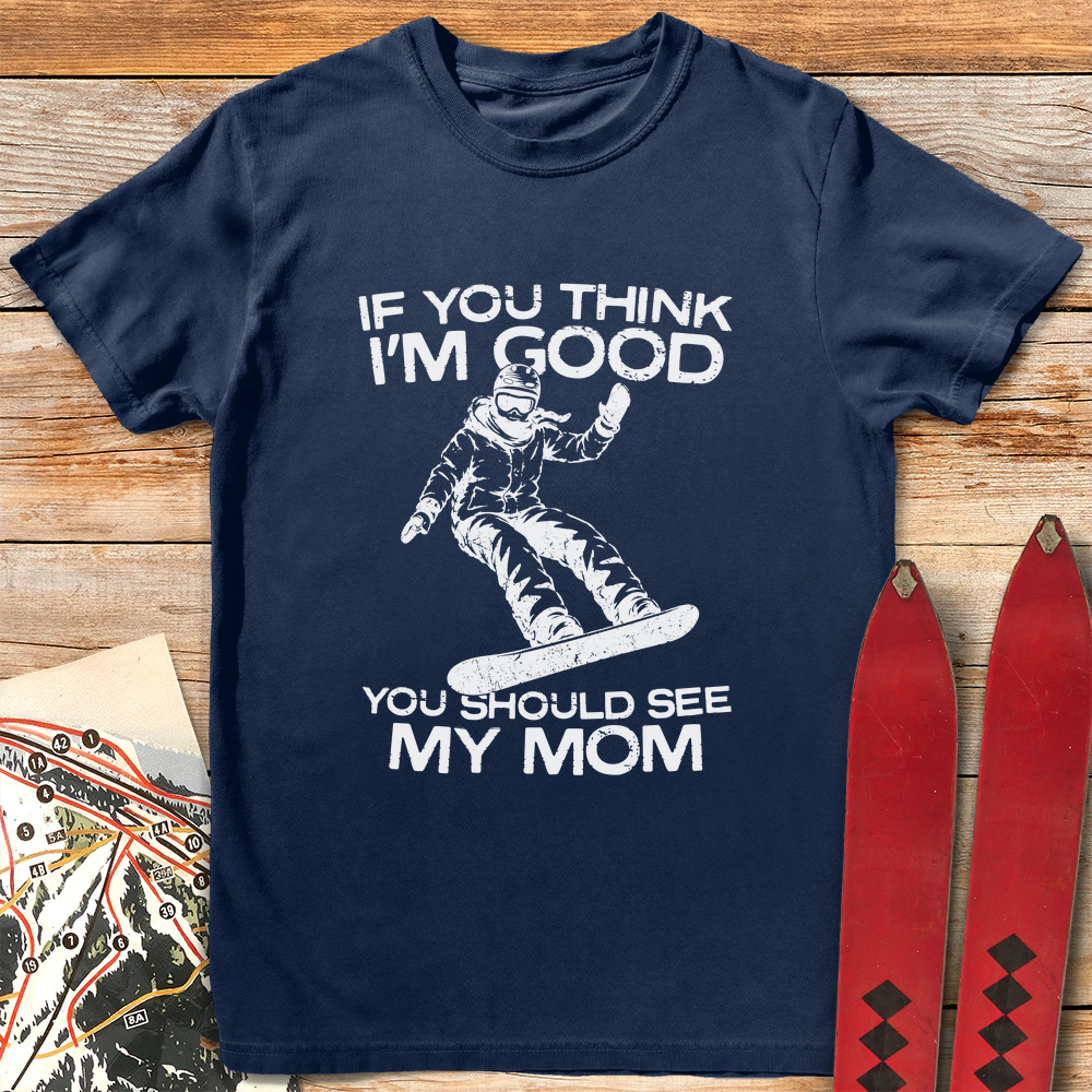 See My Mom Snowboard