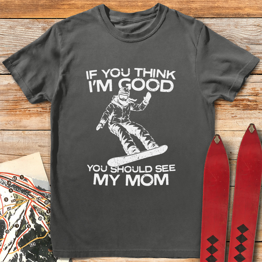 See My Mom Snowboard